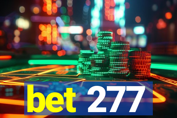bet 277